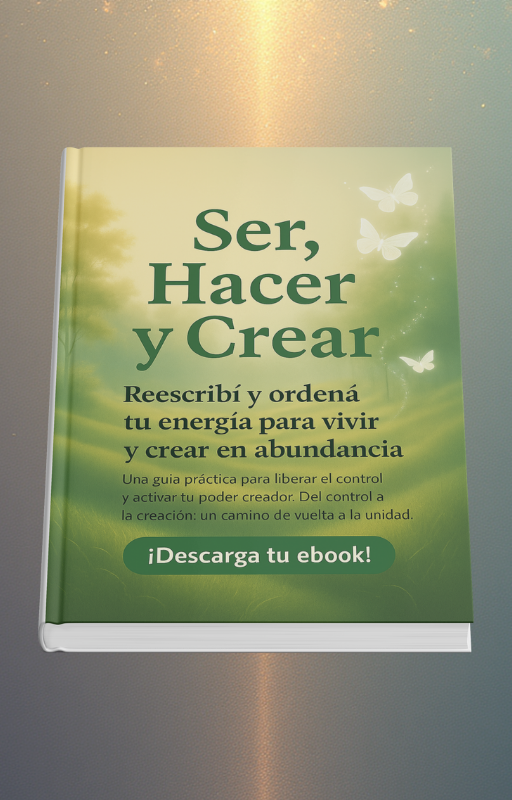 Ebook: SER- HACER- CREAR